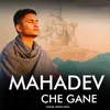 Mahadev Che Gane